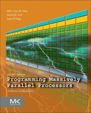 Programming Massively Parallel Processors: A Hands-on Approach